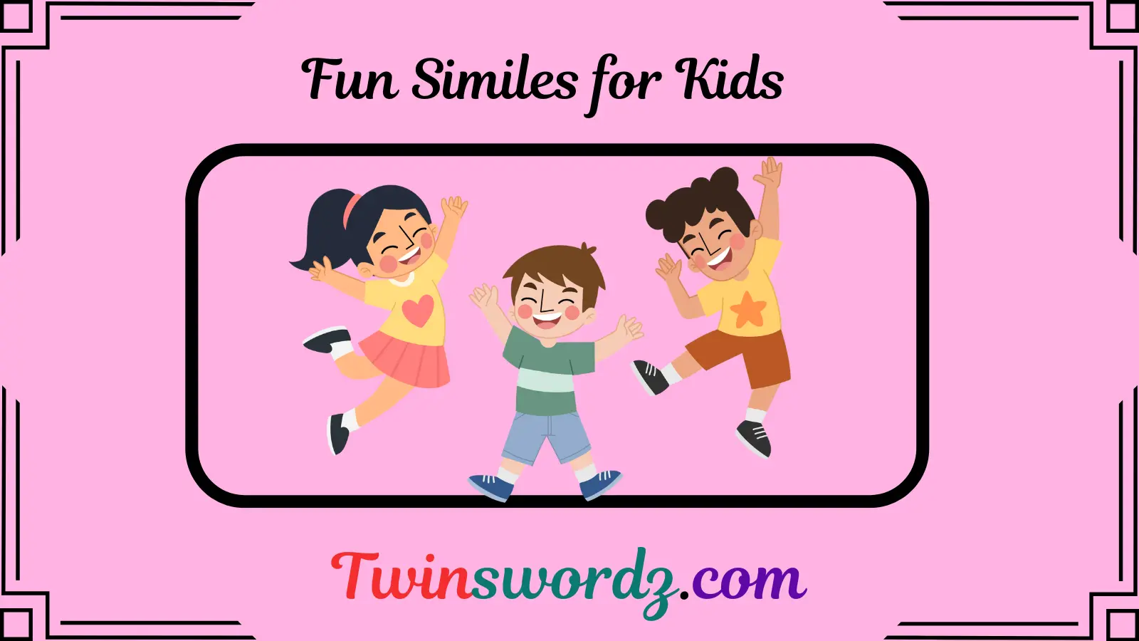Fun Similes for Kids