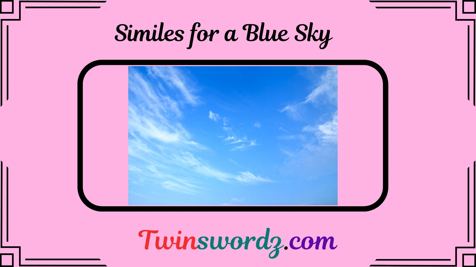 Similes for a Blue Sky