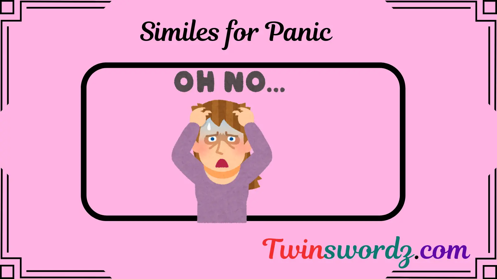 Read more about the article 135 Similes for Panic: Capturing the Chaos in Words For 2025
