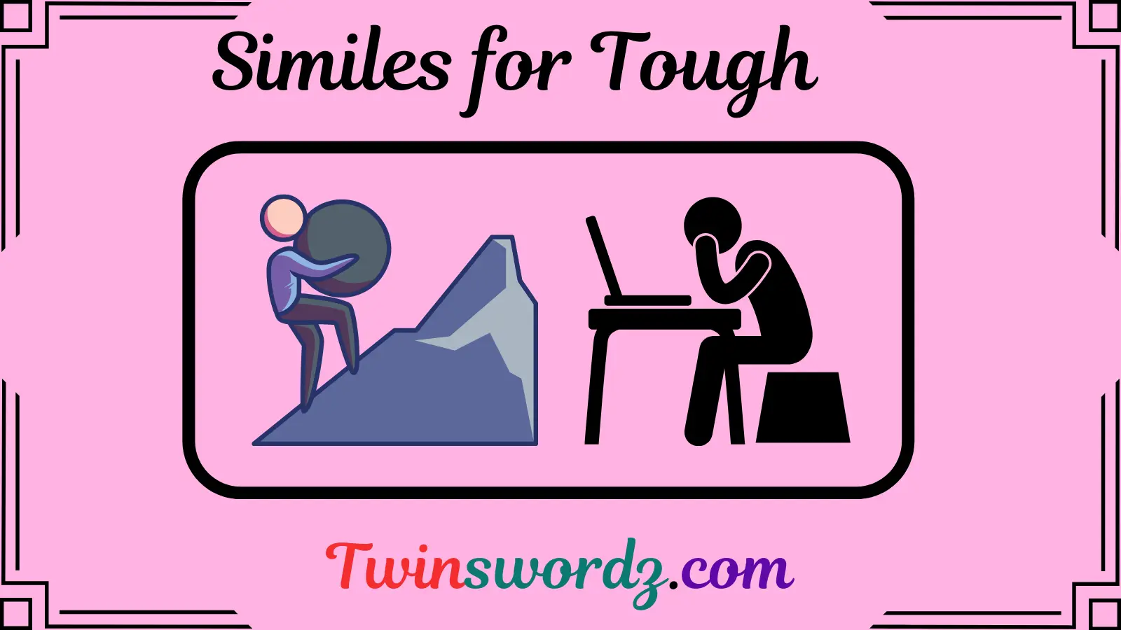 Similes for Tough