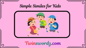 Read more about the article 70 Simple Similes for Kids: Fun and Easy Comparisons for 2025